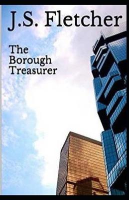 Book cover for The Borough Treasurer annotated