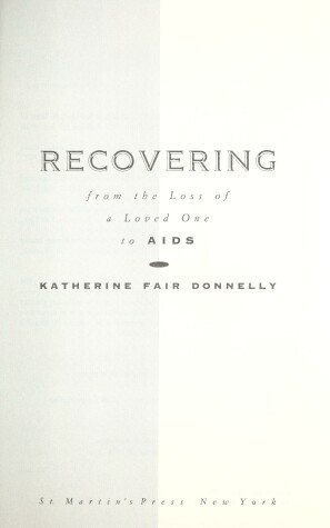 Book cover for Recovering from the Loss of a Loved One to AIDS