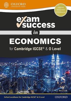 Book cover for Exam Success in Economics for Cambridge IGCSE (R) & O Level