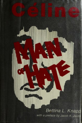 Cover of Celine, Man of Hate