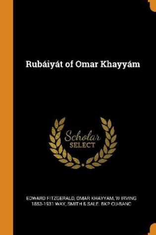 Cover of Rub iy t of Omar Khayy m