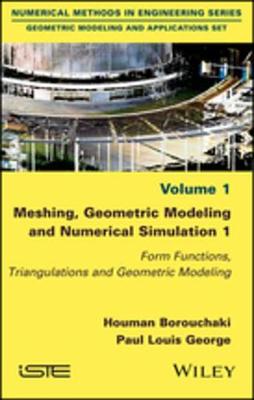 Book cover for Meshing, Geometric Modeling and Numerical Simulation 1