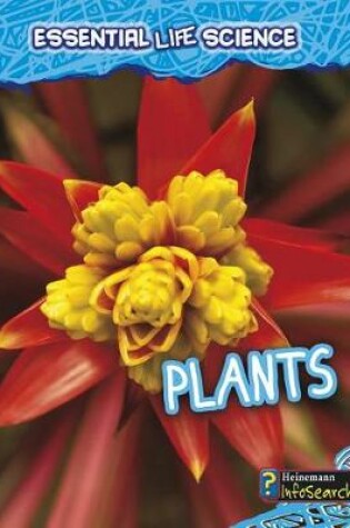 Cover of Plants (Essential Life Science)