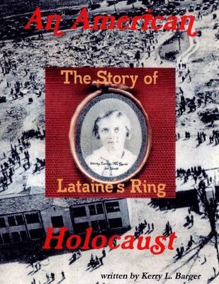 Book cover for An American Holocaust: The Story of Lataine's Ring