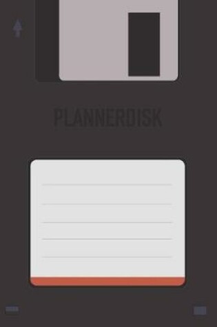 Cover of Dark Plannerdisk Floppy Disk 3.5 Diskette Weekly 2020 Planner [6x9]