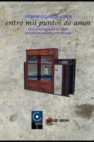 Cover of Federico Garcia Lorca, entre mil puntos de amor
