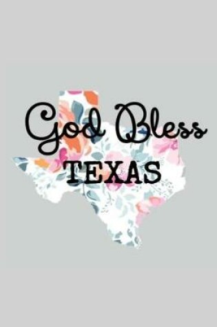 Cover of God Bless TEXAS