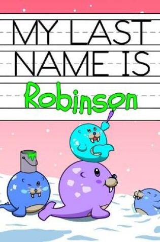 Cover of My Last Name is Robinson