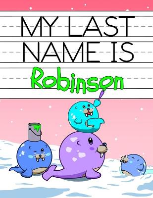 Book cover for My Last Name is Robinson