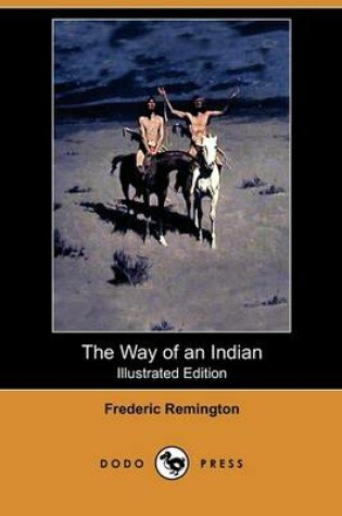 Cover of The Way of an Indian(Dodo Press)