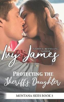 Book cover for Protecting The Sheriff's Daughter