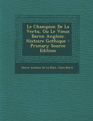 Book cover for Le Champion de La Vertu, Ou Le Vieux Baron Anglois