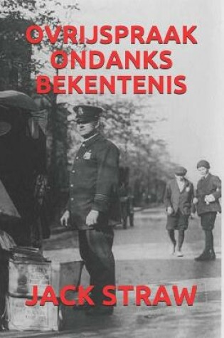 Cover of Ovrijspraak Ondanks Bekentenis