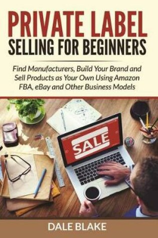 Cover of Private Label Selling for Beginners