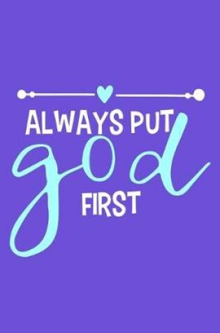 Cover of Always Put God First