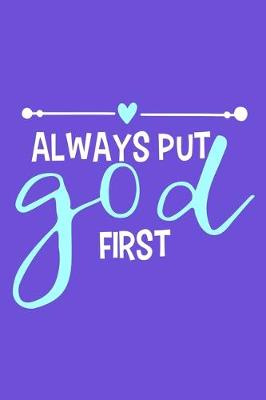 Book cover for Always Put God First