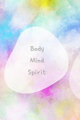 Book cover for Body Mind Spirit