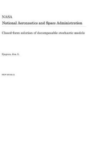 Cover of Closed-Form Solution of Decomposable Stochastic Models