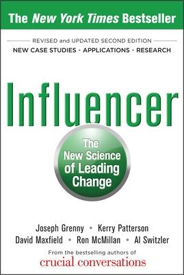 Book cover for Influencer: The New Science of Leading Change, Second Edition (Hardcover)