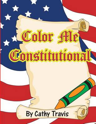 Cover of Color Me Constitutional