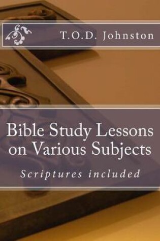 Cover of Bible Study Lessons on Various Subjects