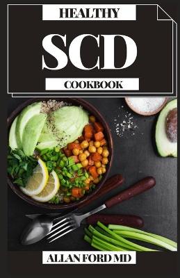 Book cover for Healthy Scd Cookbook