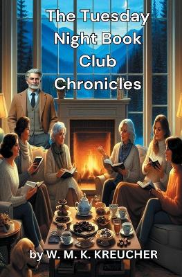 Cover of The Tuesday Night Book Club Chronicles