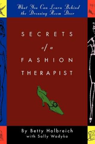 Cover of Secrets of a Fashion Therapist