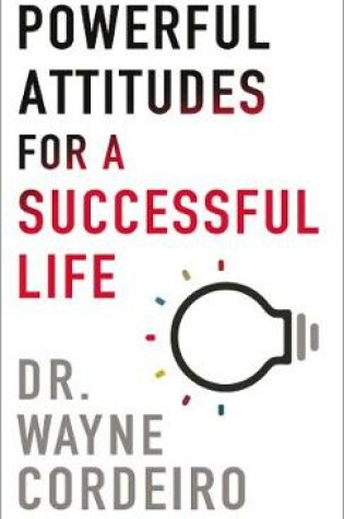 Cover of Powerful Attitudes for a Successful Life