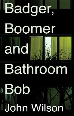 Book cover for Badger, Boomer and Bathroom Bob
