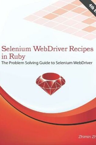 Cover of Selenium WebDriver Recipes in Ruby