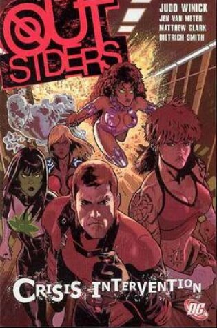 Cover of Outsiders TP Vol 04 Crisis Intervention