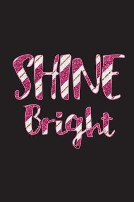 Book cover for Shine Bright