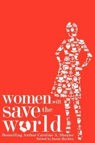 Cover of Women Will Save the World