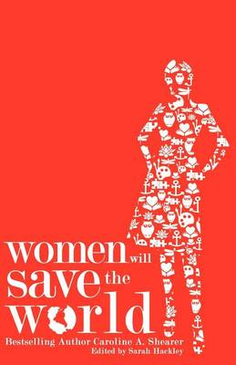 Book cover for Women Will Save the World