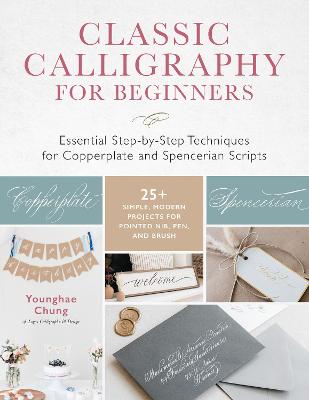 Book cover for Classic Calligraphy for Beginners