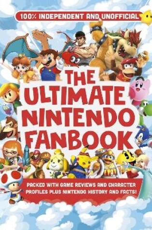 Cover of Ultimate Nintendo Fanbook (Independent & Unofficial)