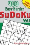 Book cover for 400 Easy-Harder SuDoKu Vol 3