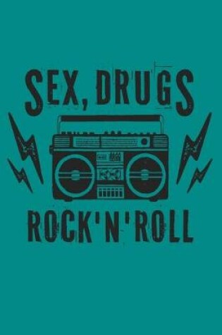 Cover of Sex, Drugs Rock 'N' Roll