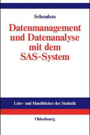 Cover of Datenmanagement Und Datenanalyse Mit Dem SAS-System