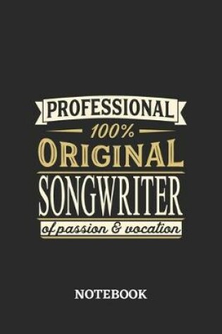 Cover of Professional Original Songwriter Notebook of Passion and Vocation