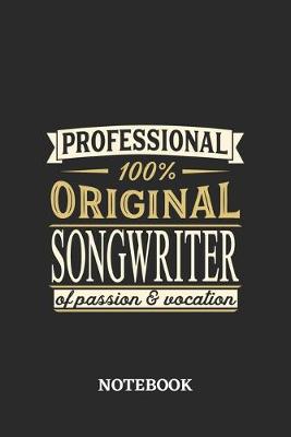 Book cover for Professional Original Songwriter Notebook of Passion and Vocation