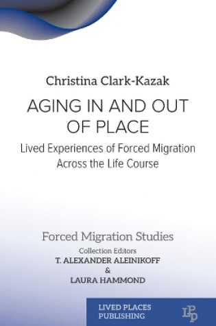 Cover of Aging In and Out of Place