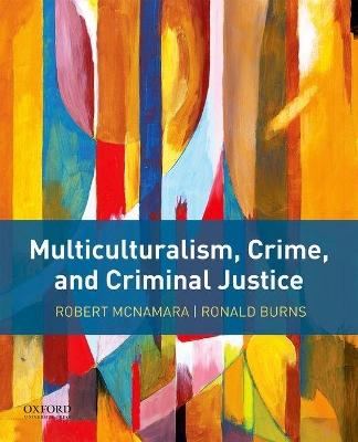 Book cover for Multiculturalism, Crime, and Criminal Justice