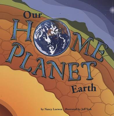 Book cover for Our Home Planet