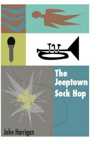 Cover of The Jeeptown Sock Hop