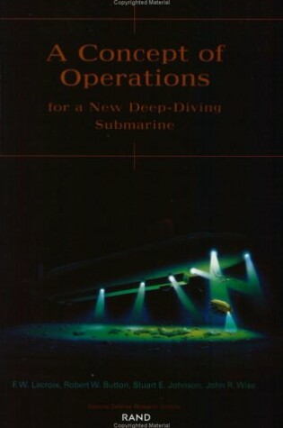 Cover of A Concept of Operations for a New Deep-diving Submarine