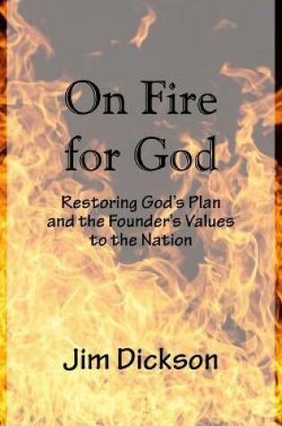 Cover of On Fire For God