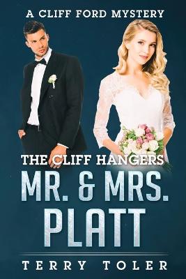 Cover of The Cliff Hangers Mr. & Mrs. Platt