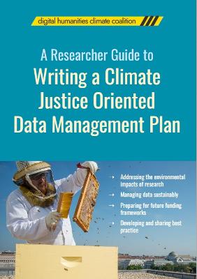 Book cover for A Researcher Guide to Writing a Climate Justice Oriented Data Management Plan